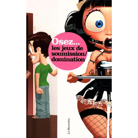Osez les jeux de domination et de soumission