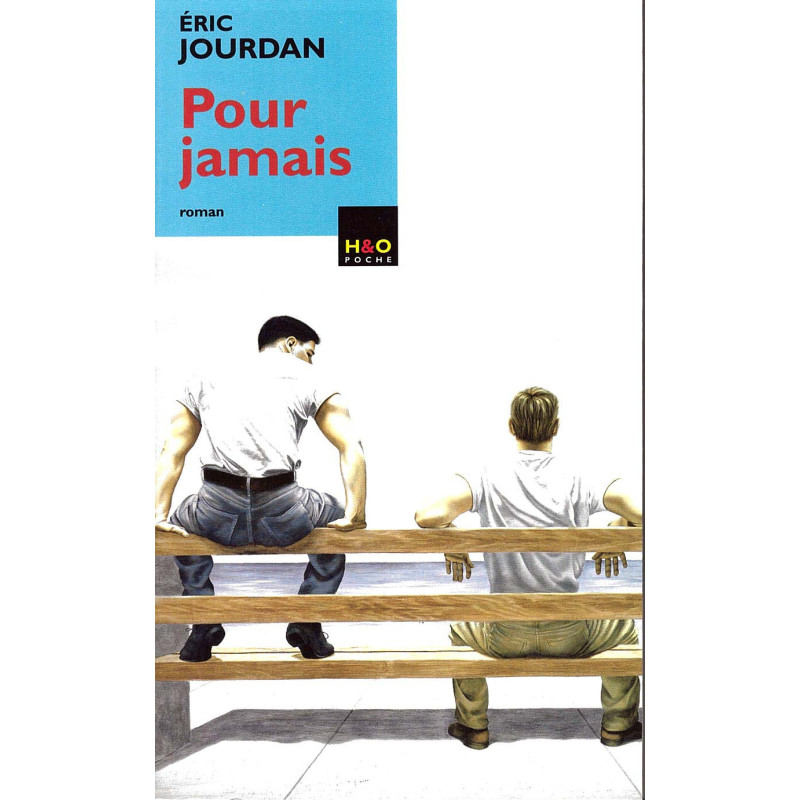 Roman gay "Pour jamais"