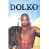 Porn' roman gay "Dolko 3 - L'empire du barbare"