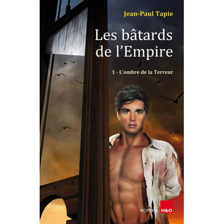 Roman érotique gay "Les bâtards de l'empire"