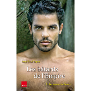 Roman érotique gay "Les bâtards de l'empire 3"