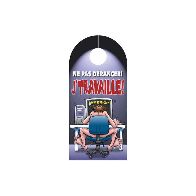 Affiche de porte J'TRAVAILLE 