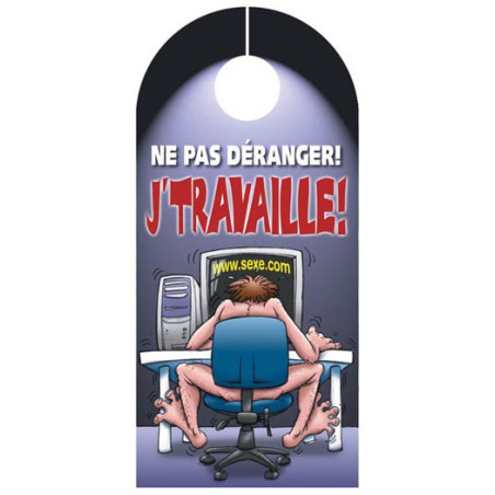 Affiche de porte J'TRAVAILLE 