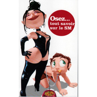 Osez tout savoir sur le SM 