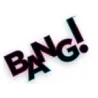 Bang!