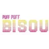 PUFF PUFF BISOU