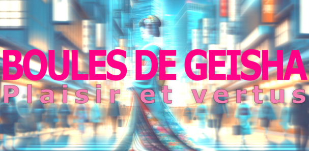 Les boules de Geisha : Entre mystère Ancestral et vertus Modernes